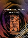 Ralph Raymond's Heir . E-book. Formato EPUB ebook