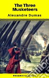 The Three Musketeers (Phoenix Classics). E-book. Formato EPUB ebook