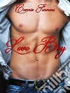 Love Boy. E-book. Formato Mobipocket ebook di Connie Furnari