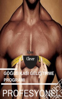 Gögüs Kasi Gelistirme  . E-book. Formato EPUB ebook di Adam Clever