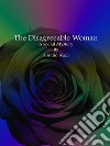 The Disagreeable Woman. E-book. Formato EPUB ebook