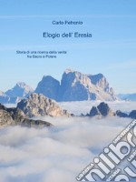 Elogio dell' Eresia. E-book. Formato EPUB ebook