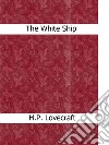 The White Ship. E-book. Formato EPUB ebook