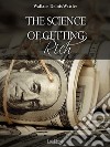 The Science of Getting Rich. E-book. Formato EPUB ebook