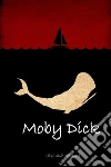 Moby Dick, Spanish edition. E-book. Formato EPUB ebook di Herman Melville