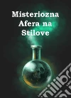 Misteriozna Afera na Stilove: The Mysterious Affair at Styles, Croatian edition. E-book. Formato EPUB ebook di Agatha Christie