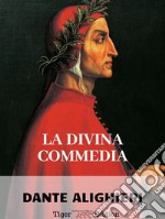 La Divina Commedia. E-book. Formato EPUB ebook