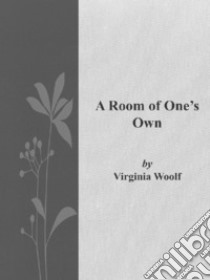 A Room of One's Own. E-book. Formato Mobipocket ebook di Virginia Woolf