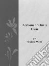 A Room of One's Own. E-book. Formato Mobipocket ebook