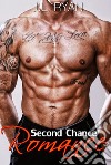 Second Chance Romance Boxed Set. E-book. Formato EPUB ebook