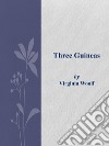 Three guineas. E-book. Formato EPUB ebook