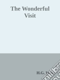 The wonderful visit. E-book. Formato Mobipocket ebook di H.g. Wells