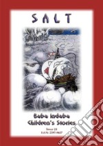 SALT - A Russian Baba Yaga Story: Baba Indaba Childrens Stories Issue 024. E-book. Formato EPUB ebook