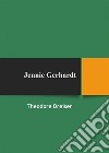 Jennie Gerhardt. E-book. Formato EPUB ebook