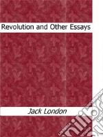 Revolution and Other Essays. E-book. Formato Mobipocket ebook