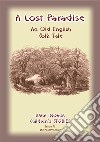 A LOST PARADISE - An Old English Folk Tale: Baba Indaba Children's Stories Issue 71. E-book. Formato EPUB ebook