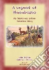 A LEGEND OF MANABOZHO - A Native American Creation Legend: Baba Indaba Children's Stories Issue 67. E-book. Formato Mobipocket ebook