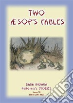 TWO AESOP'S FABLES - The Raven and the Swan and The Frogs and the Ox Simplified for children: Baba Indaba Children's Stories - Issue 78. E-book. Formato EPUB ebook