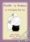 A POTTLE O' BRAINS - An Old English Folk Tale: Baba Indaba Children's Stories Issue 75. E-book. Formato EPUB ebook