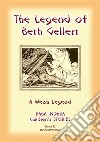 THE LEGEND OF BETH GELLERT - A Welsh Legend: Baba Indaba Children's Books - Issue 92. E-book. Formato PDF ebook di Anon E Mouse