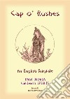 CAP O' RUSHES - An English fairy tale: Baba Indaba Children's Stories - Issue 91. E-book. Formato PDF ebook di Anon E Mouse