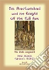 FINN MACCUMHAIL AND THE KNIGHT OF THE FULL AXE - An Irish Legend: Baba Indaba Children's Stories - Issue 98. E-book. Formato EPUB ebook