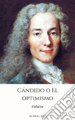 Cándido o El optimismo. E-book. Formato EPUB ebook