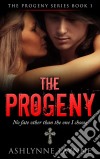 The Progeny (The Progeny Series, #1). E-book. Formato EPUB ebook