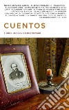 Cuentos. E-book. Formato EPUB ebook di Fiodor Mijaïlovich Dostoevskii