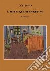 L’ultimo sogno sul far della sera. E-book. Formato Mobipocket ebook di Luigi Tirella