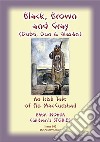 BLACK BROWN AND GRAY (Dubh, Dun and Glasan) - an Irish legend of Fin MacCumhail: Baba Indaba Children's Stories - Issue 102. E-book. Formato EPUB ebook