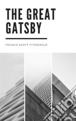 The Great Gatsby. E-book. Formato EPUB ebook