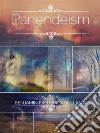 The Panendeism Treatise: Panendeism: Its Past, Its Present, and Its Future. E-book. Formato Mobipocket ebook