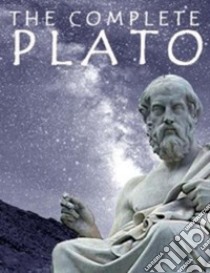 The Complete Plato. E-book. Formato Mobipocket ebook di Plato