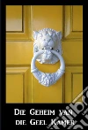 Die Geheim van die Geel Kamer: The Mystery of the Yellow Room, Afrikaans edition. E-book. Formato EPUB ebook di Gaston Leroux
