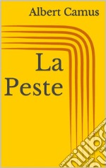 La Peste. E-book. Formato EPUB ebook