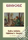 BINNORIE - An Olde English Children’s Story: Baba Indaba Children's Stories - Issue 166. E-book. Formato EPUB ebook