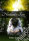 Nathan's FateA Novel. E-book. Formato EPUB ebook di Terra Lynee