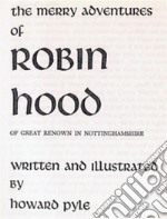 The Merry Adventures of Robin Hood. E-book. Formato Mobipocket ebook