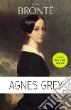 Anne Brontë: Agnes Grey. E-book. Formato EPUB ebook