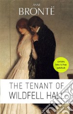 Anne Brontë: The Tenant of Wildfell Hall. E-book. Formato EPUB