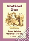 BLOCKHEAD HANS - An Austrian Children’s Story: Baba Indaba Children's Stories - Issue 174. E-book. Formato PDF ebook