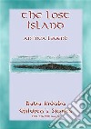 THE LOST ISLAND - An Inca Legend: Baba Indaba Children's Stories Issue 56. E-book. Formato EPUB ebook