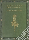 The Charm of Gardens. E-book. Formato EPUB ebook di Dion Clayton Calthrop