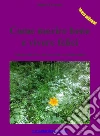 Come morire bene e vivere felici: Vademecum laico del morituro contemporaneo. E-book. Formato EPUB ebook di Marti Gruter