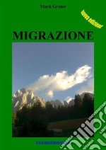 Migrazione: Oetzi. E-book. Formato EPUB ebook