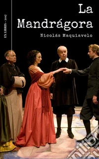 La Mandrágora. E-book. Formato EPUB ebook