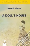 A Doll's House : a play. E-book. Formato PDF ebook