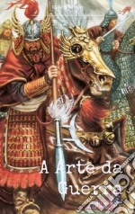 A arte da guerra. E-book. Formato EPUB ebook