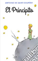 El Principito: Con ilustraciones del autor. E-book. Formato EPUB ebook